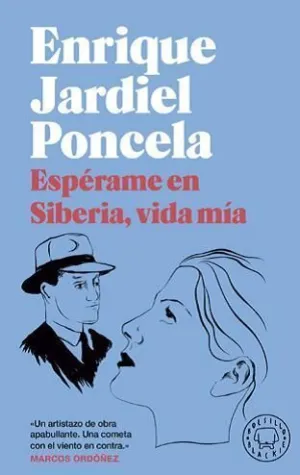 Espérame en Siberia, Vida mía - Bolsillo