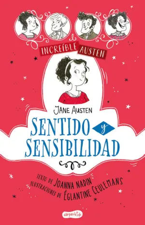 Increible Austen: Sentido y Sensibilidad