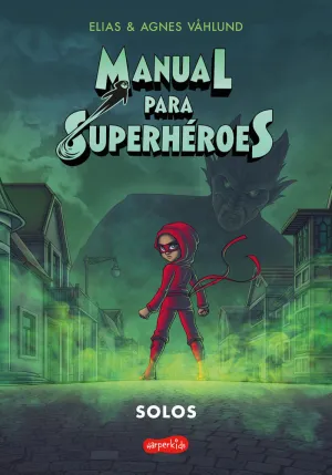 Manual para Superheroes 3