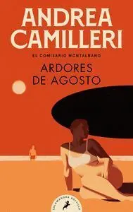 Ardores de Agosto Comisario Montalbano 14