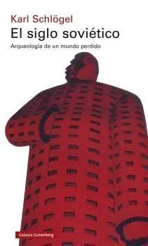 El Siglo Soviético