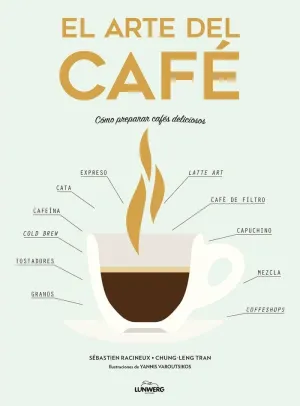 El Arte del Cafe (Tapa Blanda)