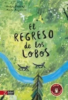 Regreso de los Lobos, el