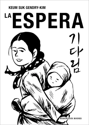 Espera, la. (Reservoir Grafica)