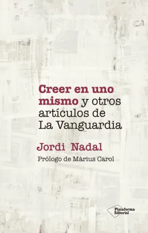 Creer en Uno Mismo y Otros Articulos Van