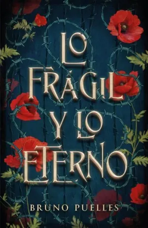 Lo Fragil y lo Eterno