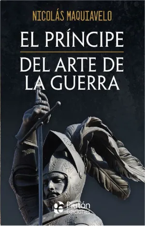 Principe y del Arte de la Guerra, el