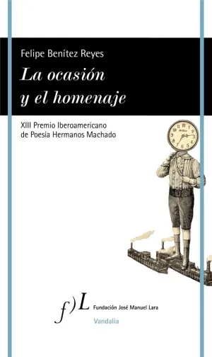 La Ocasión y el Homenaje