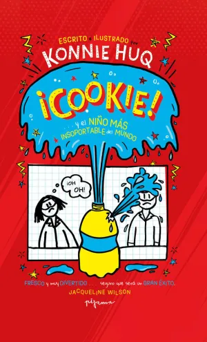 Cookie? ¡Y el Niño Más Insoportable del Mundo!