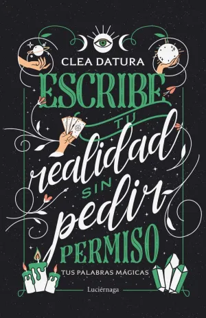 Escribe tu Realidad sin Pedir Permiso