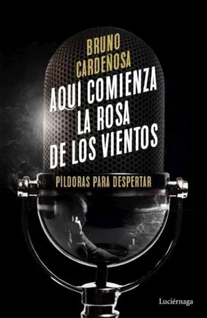 Aquí Comienza la Rosa de los Vientos