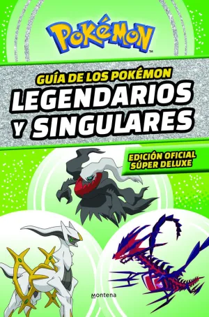 Guía de los Pokémon Legendarios