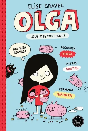 Olga. ¡Qué Descontrol! Vol. Iii