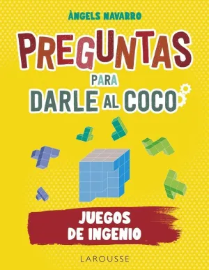 Preguntas para Darle Al Coco. Juegos de Ingenio
