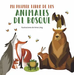 Mi Primer Libro Animales Bosque.