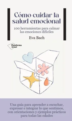 Cómo Cuidar la Salud Emocional