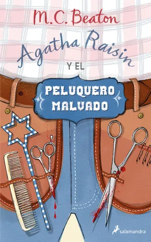 Agatha Raisin y el Peluquero Malvado Agatha Raisin
