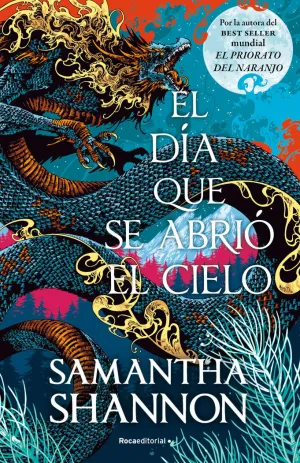El Día que se Abrió el Cielo (Precuela de el Priorato del Naranjo)