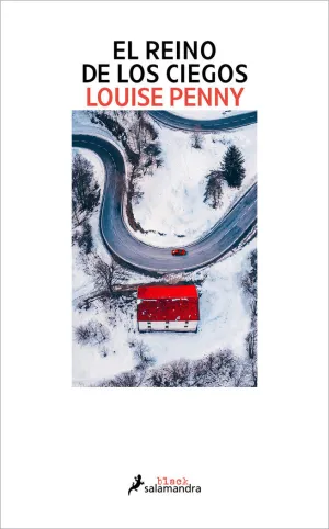 Reino de los Ciegos, el (Inspector Armand Gamache 14)