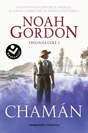 Chamán (Trilogía de la Familia Cole 2)