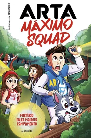 Arta Maximo Squad 2 Misterio en el Maldito Campame