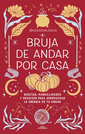 Bruja de Andar por Casa