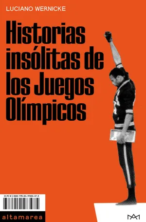 Historias Insólitas de los Juegos Olímpicos