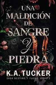 Una Maldicion de Sangre y Piedra