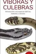 Viboras y Culebras
