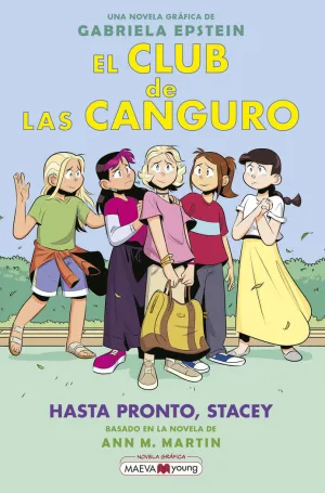Club de las Canguro 11, El: Hasta Pronto, Stacey