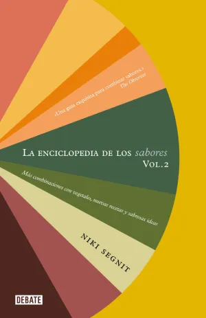 Enciclopedia de los Sabores. Vol 2, la