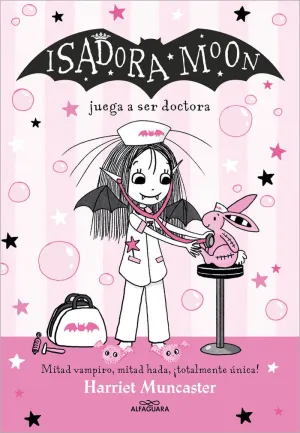 Isadora Moon 13 - Isadora Moon Juega a Ser Doctora