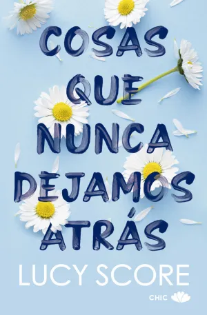 Cosas que Nunca Dejamos Atras (Bolsillo)