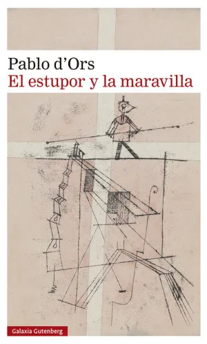 Estupor y la Maravilla, el - 2023