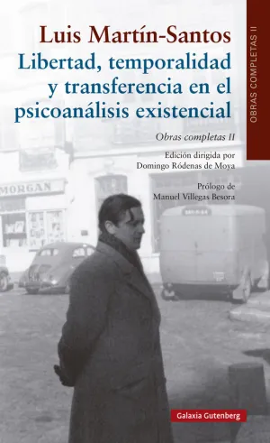 Libertad, Temporalidad y Transferencia en el Psicoanalisis Existencial