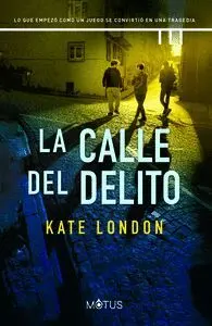 Calle del Delito, la