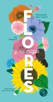 Flores y Su Magia