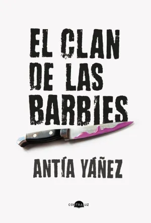 Clan de las Barbies, el