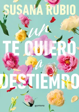 Un te Quiero a Destiempo