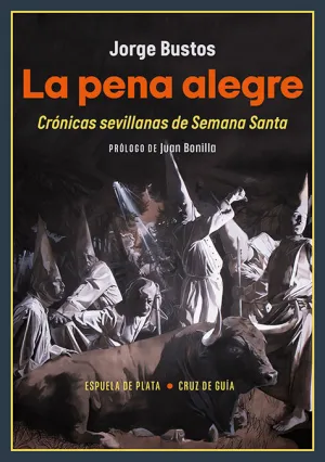 Pena Alegre, la