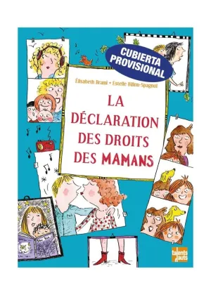 La Declaracion de los Derechos de las Mamas