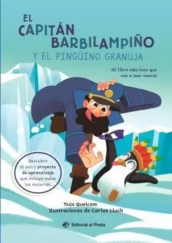 Capitán Barbilampiño y el Pingüino Granuja, el