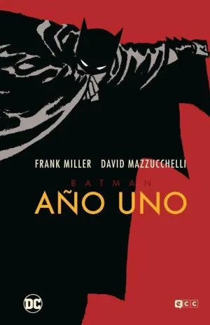 Batman: Año Uno (Grandes Novelas Graficas de Batman)