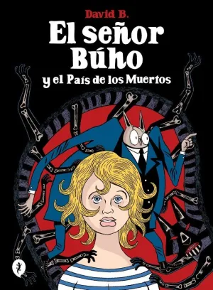 El Señor Buho y el Pais Muertos