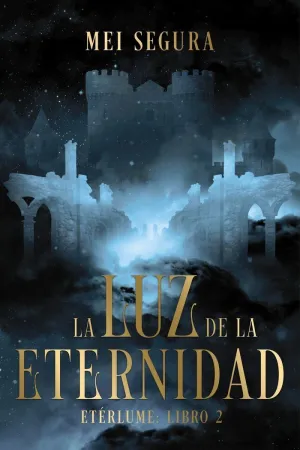 Luz de la Eternidad, la