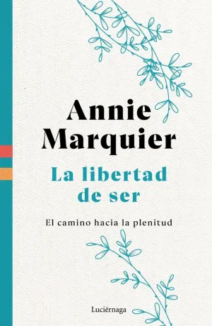 Libertad de Ser, la