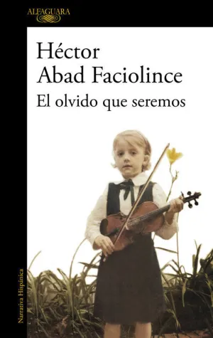 Olvido que Seremos,El