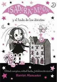Isadora Moon y el Hada de los Dientes