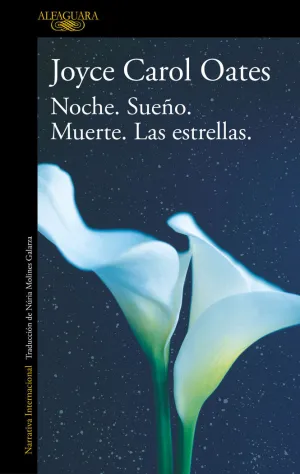 Noche. sueño. muerte. las Estrellas