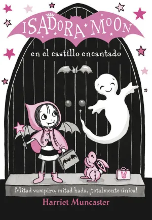 Isadora Moon 6 Isadora Moon en el Castillo Encanta